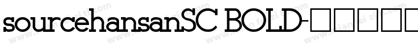 sourcehansanSC BOLD字体转换